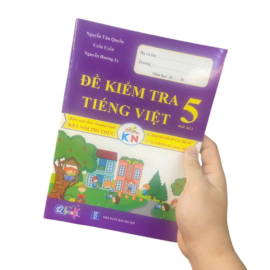 Đề Kiểm Tra Tiếng Việt Lớp 5 Học Kì 2 (Kết Nối)