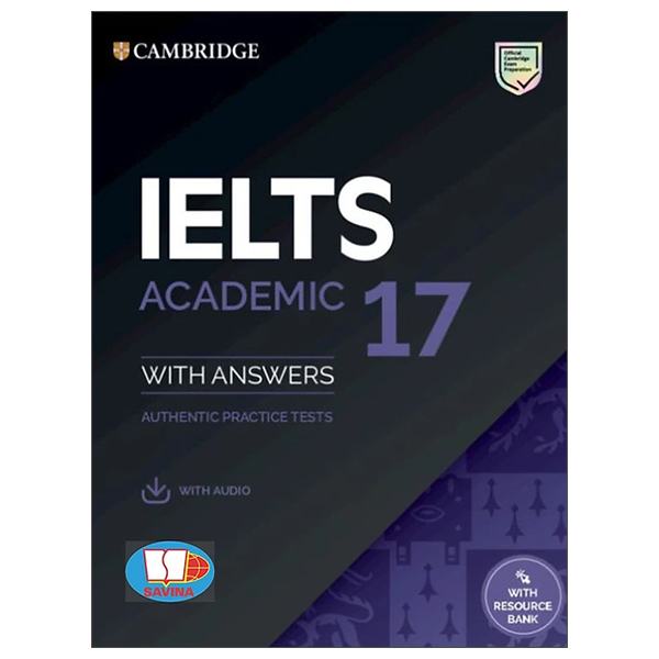 Cambridge IELTS 17 Academic With Answers