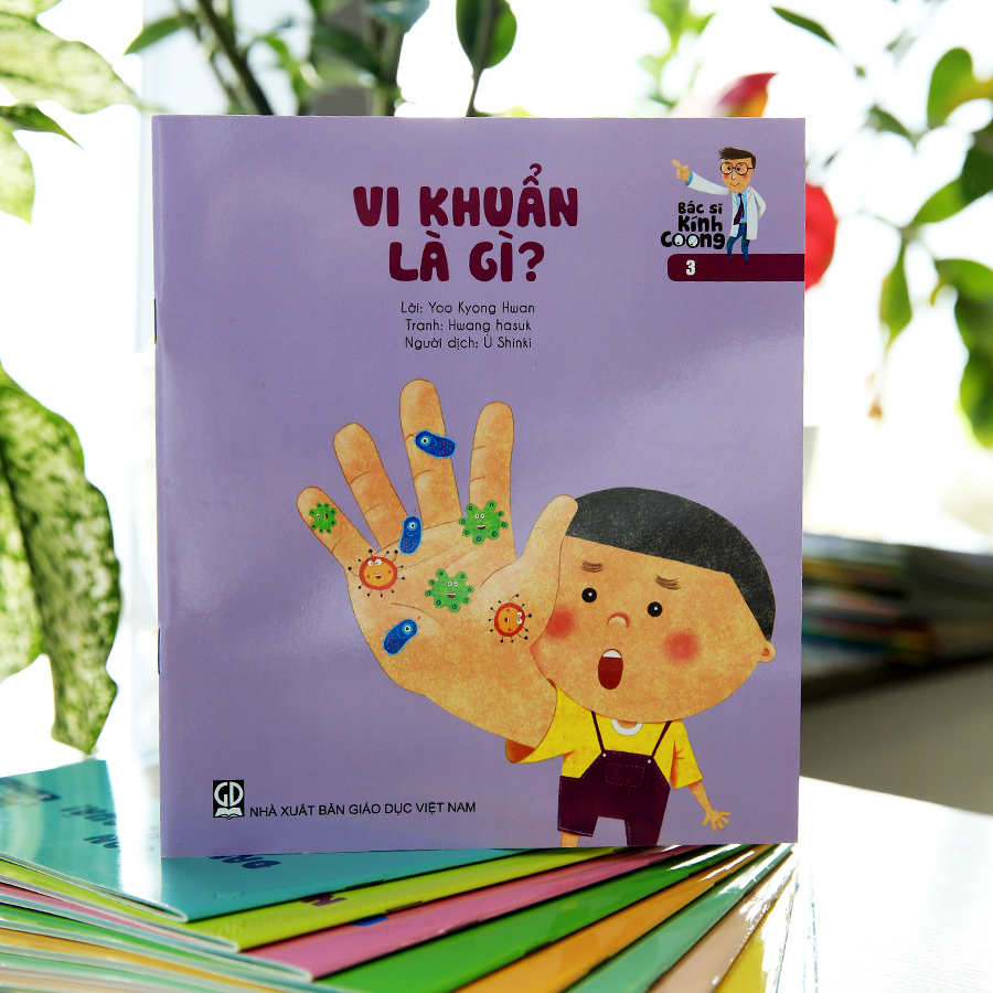 Bác Sĩ Kính Coong 3 - Vi Khuẩn Là Gì?