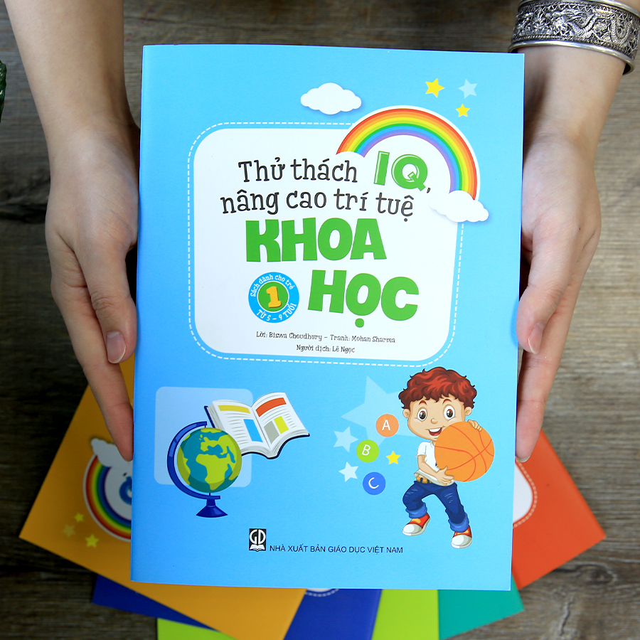 Thử thách IQ, nâng cao trí tuệ - Khoa học - tập 1