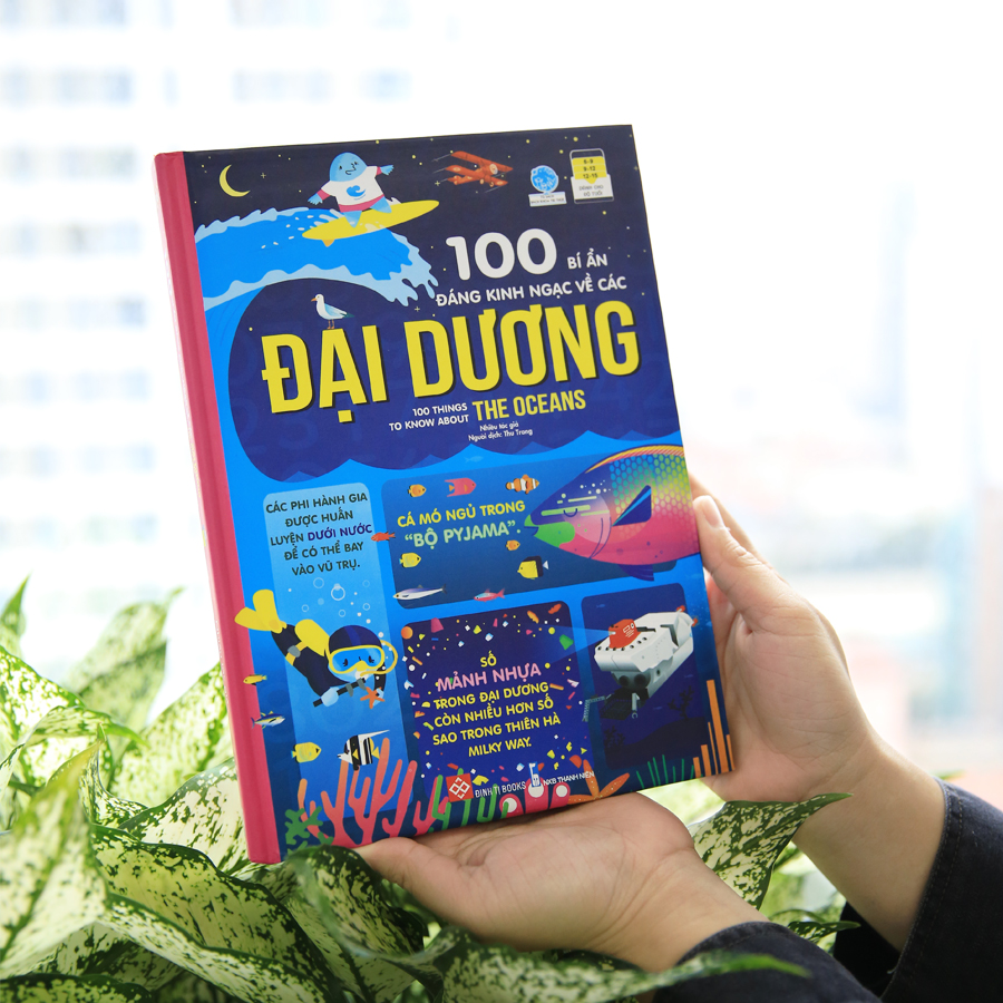 100 Things To Know About The Oceans - 100 Bí Ẩn Đáng Kinh Ngạc Về Các Đại Dương