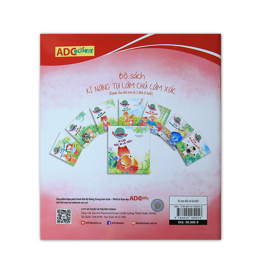 Kĩ Năng Tự Làm Chủ Cảm Xúc - Vì Sao Con Khóc? - Vì Con Tiếc Ơi Là Tiếc!
