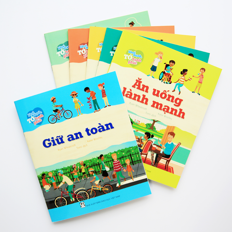 Tớ Khỏe Mạnh, Tớ Hạnh Phúc - Giữ An Toàn