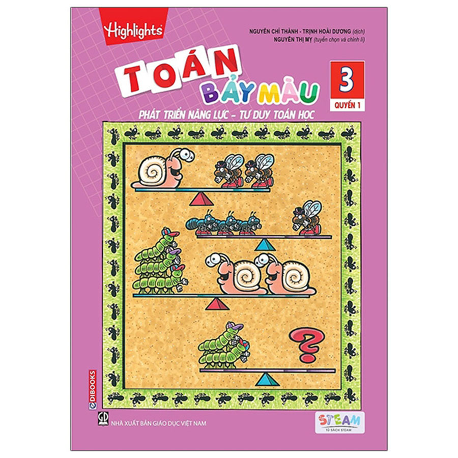 Toán Bảy Màu: Phát Triển Năng Lực - Tư Duy Toán Học Lớp 3 Quyển 1