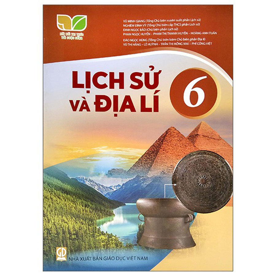 Lịch Sử Và Địa Lí Lớp 6 (Kết Nối Tri Thức Với Cuộc Sống)-2025