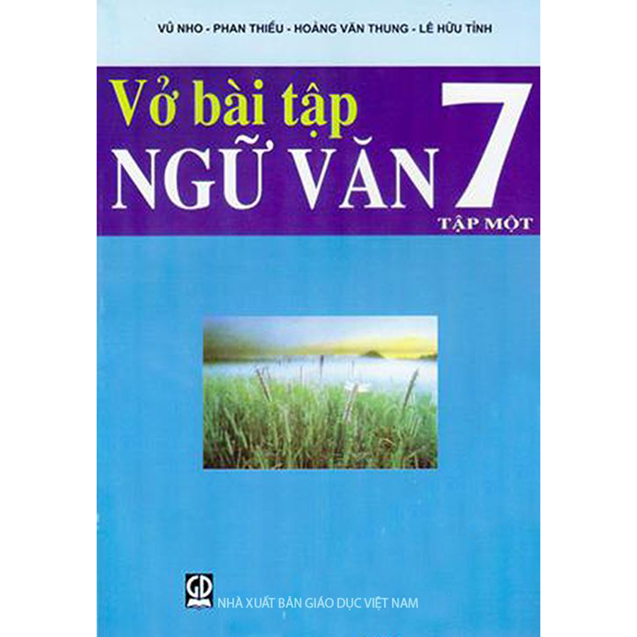 Vở Bài Tập Ngữ Văn Lớp 7 Tập 1
