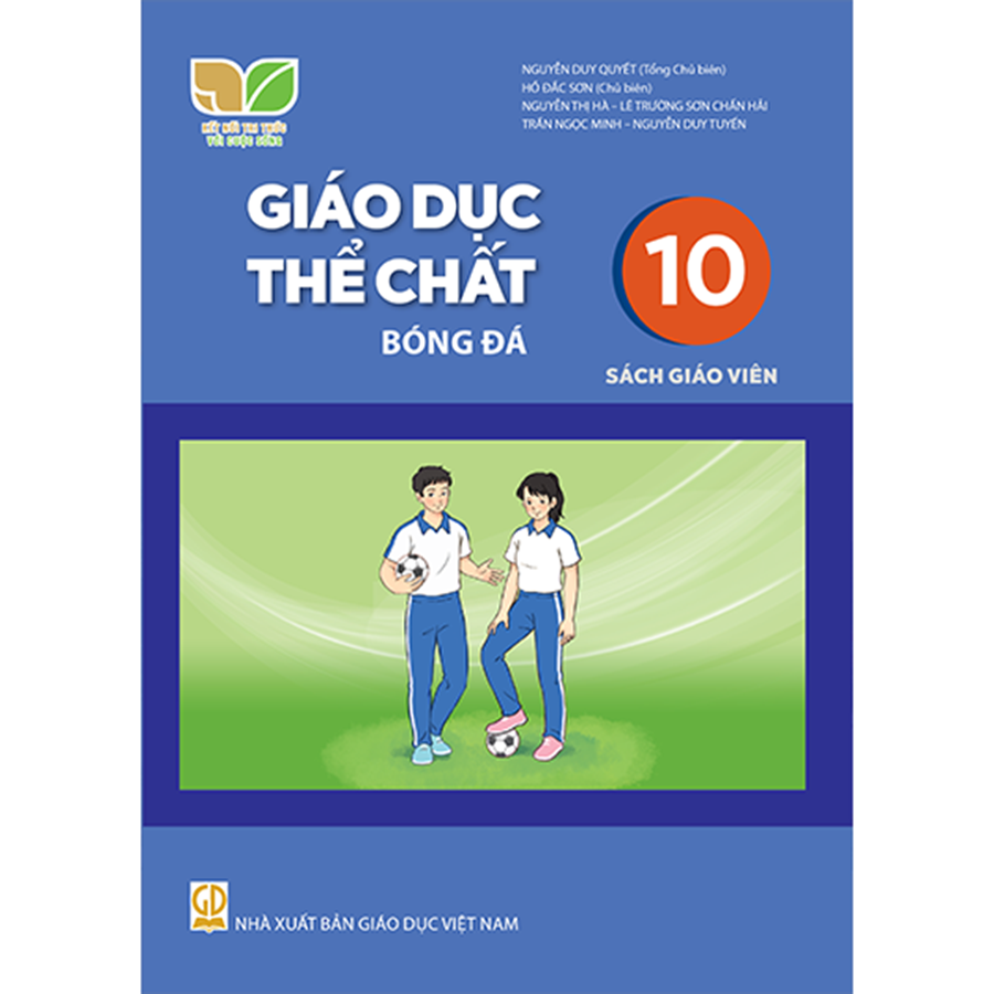 Giáo Dục Thể Chất Lớp 10 - Bóng Đá Sách Giáo Viên (Kết Nối Tri Thức Với Cuộc Sống)