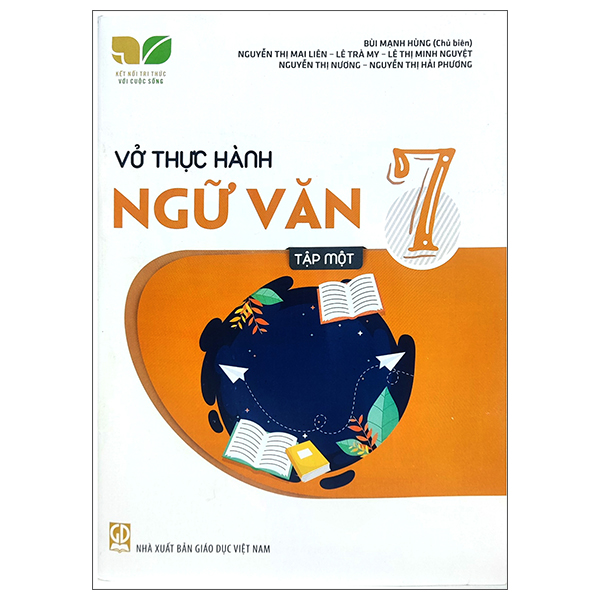 Vở Thực Hành Ngữ Văn Lớp 7 Tập 1 (Kết Nối Tri Thức Với Cuộc Sống)