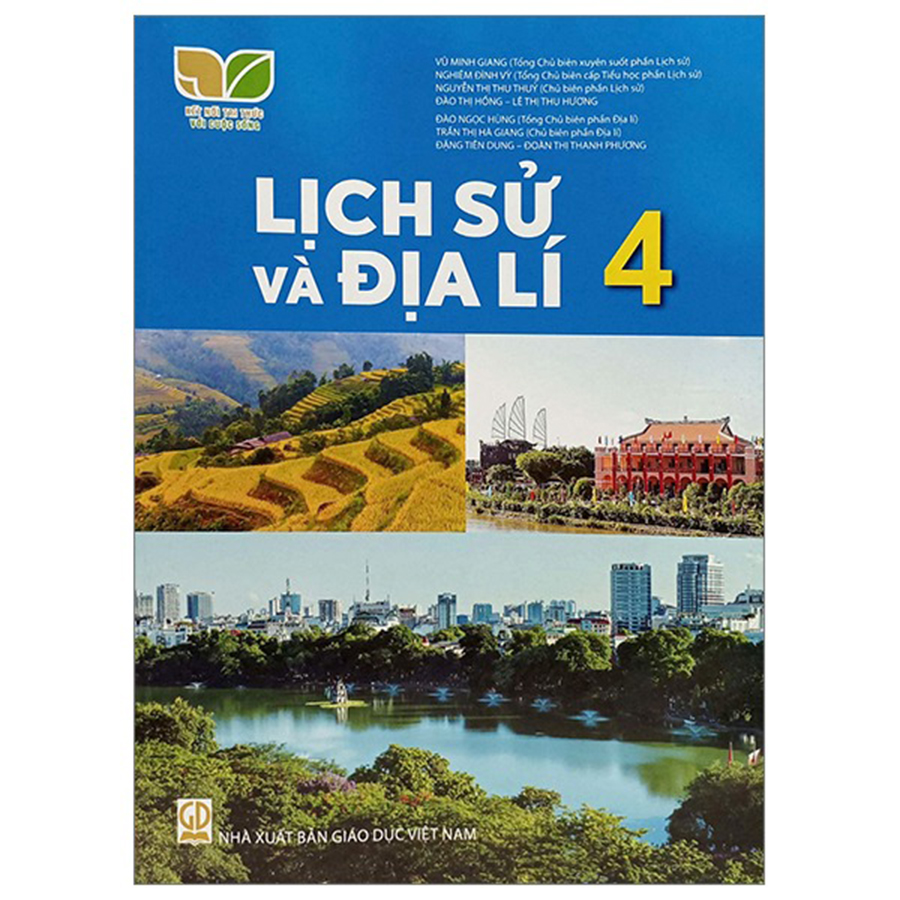 Lịch Sử Và Địa Lí Lớp 4 (Kết Nối Tri Thức Với Cuộc Sống)