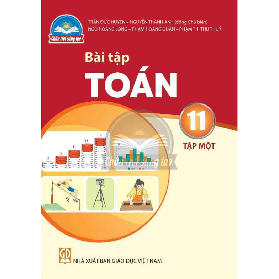 Bài Tập Toán Lớp 11 Tập 1 (Chân Trời Sáng Tạo)
