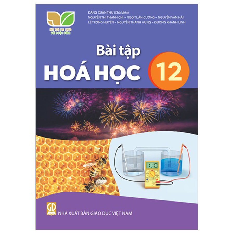 Bài Tập Hóa Học Lớp 12 (Kết Nối Tri Thức Với Cuộc Sống)
