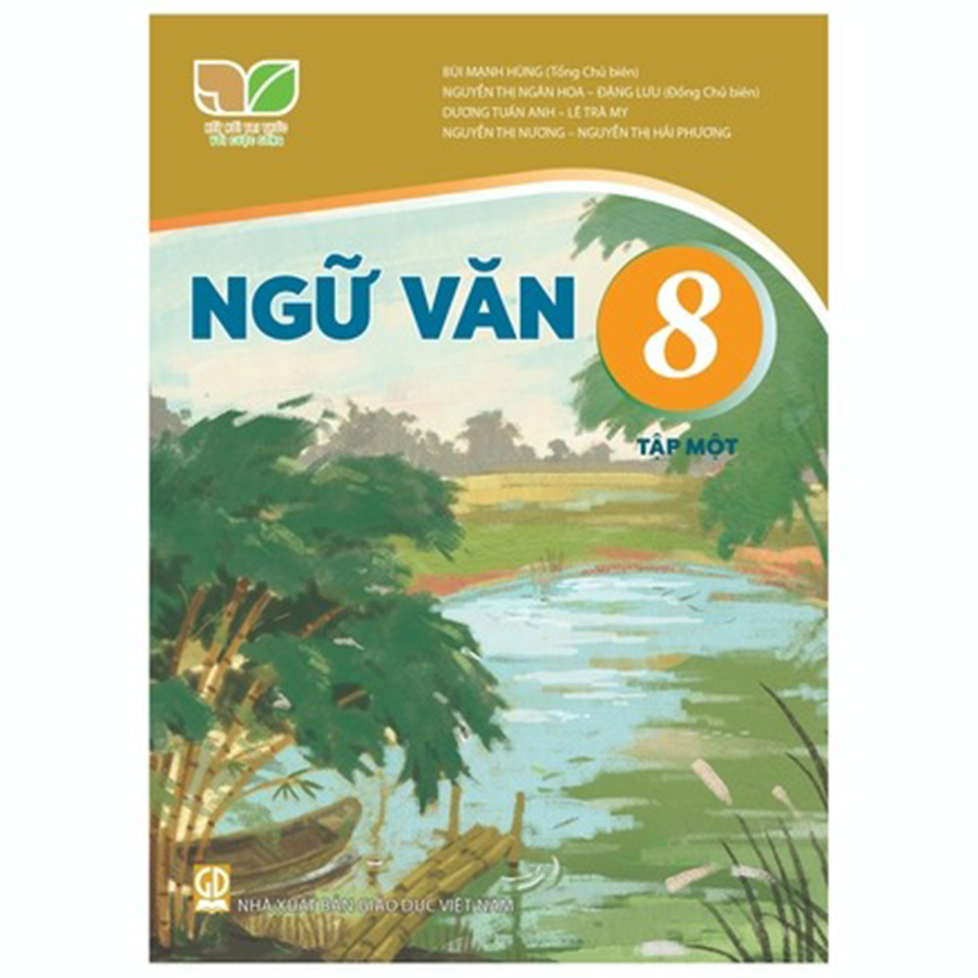 Ngữ Văn Lớp 8 Tập 1 (Kết Nối Tri Thức Với Cuộc Sống)-2024