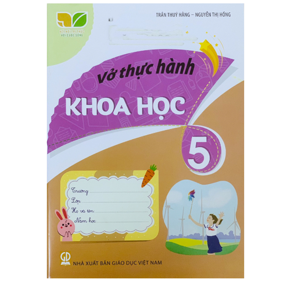 Vở Thực Hành Khoa Học Lớp 5 (Kết Nối Tri Thức Với Cuộc Sống)