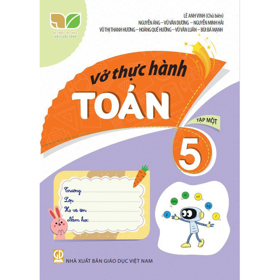 Vở Thực Hành Toán Lớp 5 Tập 1 (Kết Nối Tri Thức Với Cuộc Sống)
