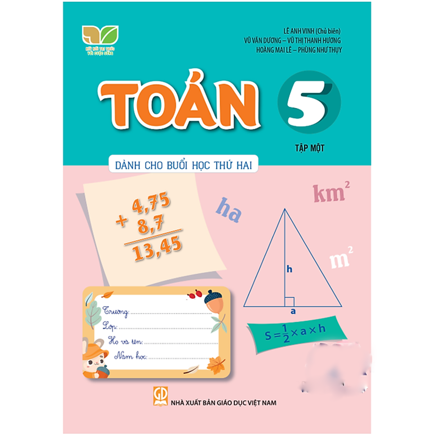 Toán Lớp 5 Tập 1 Dành Cho Buổi Học Thứ 2 (Kết Nối Tri Thức Với Cuộc Sống)