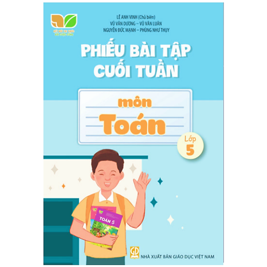 Phiếu Bài Tập Cuối Tuần Môn Toán Lớp 5 (Kết Nối Tri Thức Với Cuộc Sống)