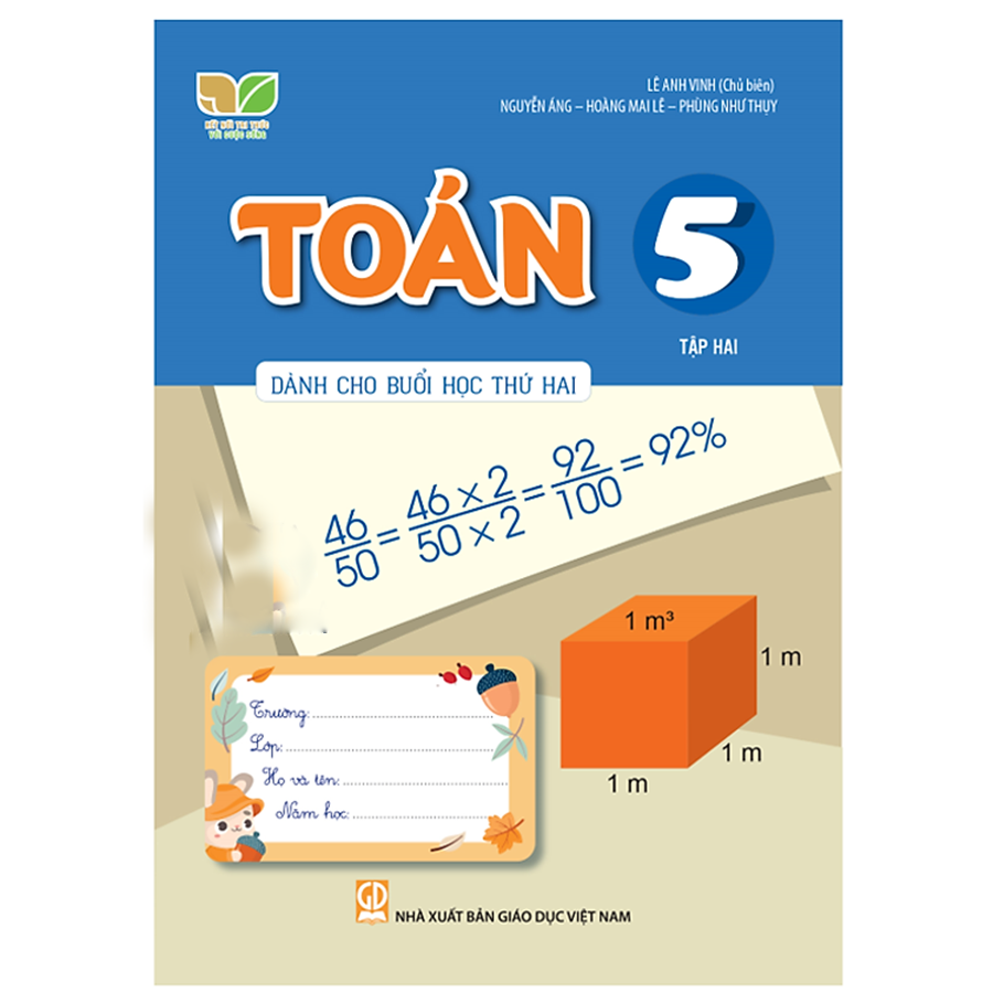Toán Lớp 5 Tập 2 Dành Cho Buổi Học Thứ 2 (Kết Nối Tri Thức Với Cuộc Sống)