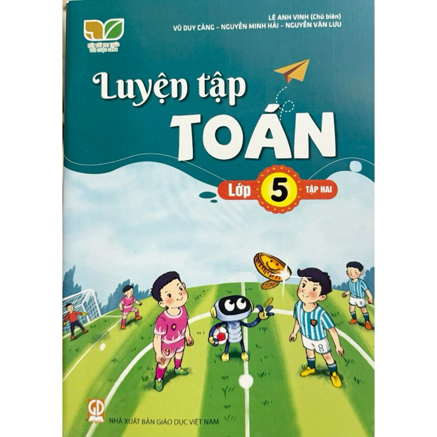 Luyện Tập Toán Lớp 5 Tập 2 (Kết Nối Tri Thức Với Cuộc Sống)