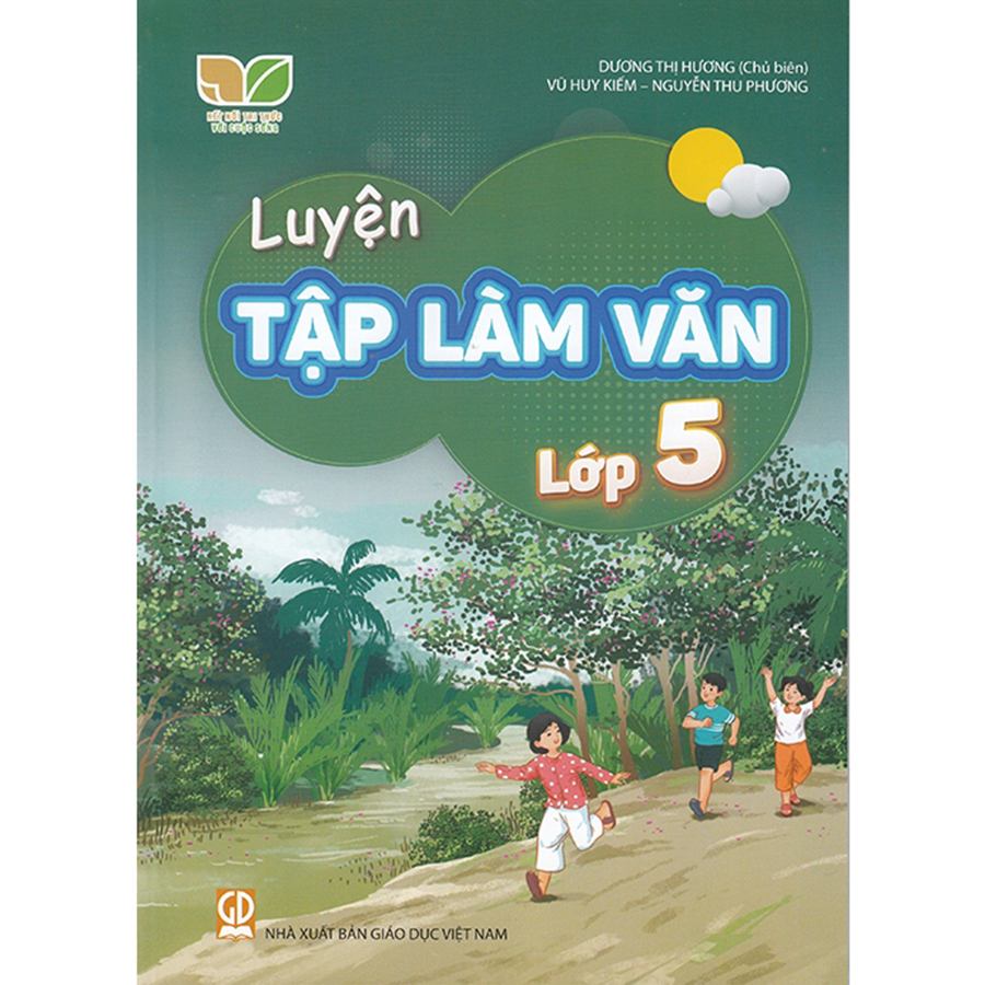 Luyện Tập Làm Văn Lớp 5 (Kết Nối Tri Thức Với Cuộc Sống)
