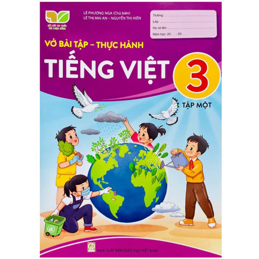 Vở Bài Tập - Thực Hành Tiếng Việt 3 Tập 1 Kết Nối Tri Thức Với Cuộc Sống)