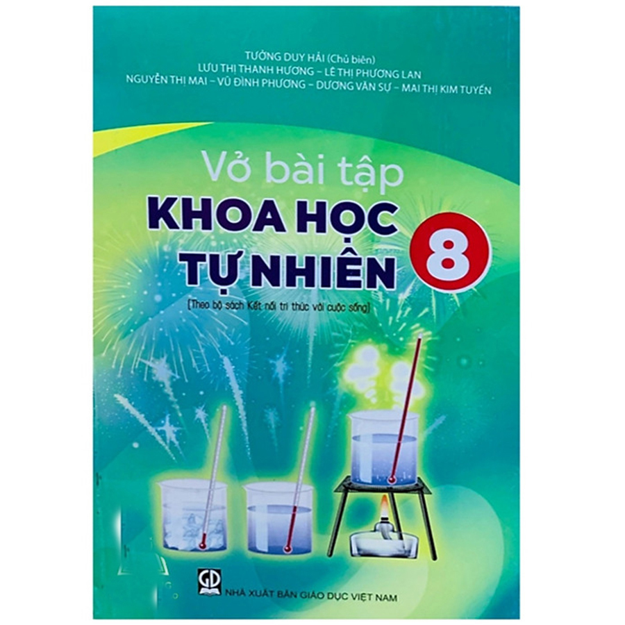 Vở Bài Tập Khoa Học Tự Nhiên Lớp 8 (Kết Nối Tri Thức Với Cuộc Sống)