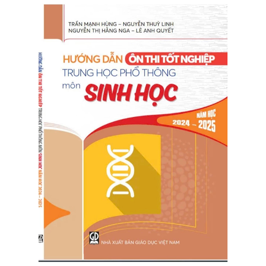 Hướng Dẫn Ôn Thi Tốt Nghiệp THPT Môn Sinh Học Năm Học 2024-2025