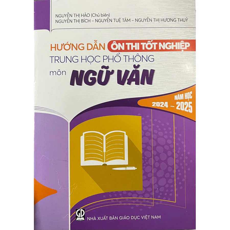 Hướng Dẫn Ôn Thi Tốt Nghiệp THPT Môn Ngữ Văn Năm Học 2024-2025`
