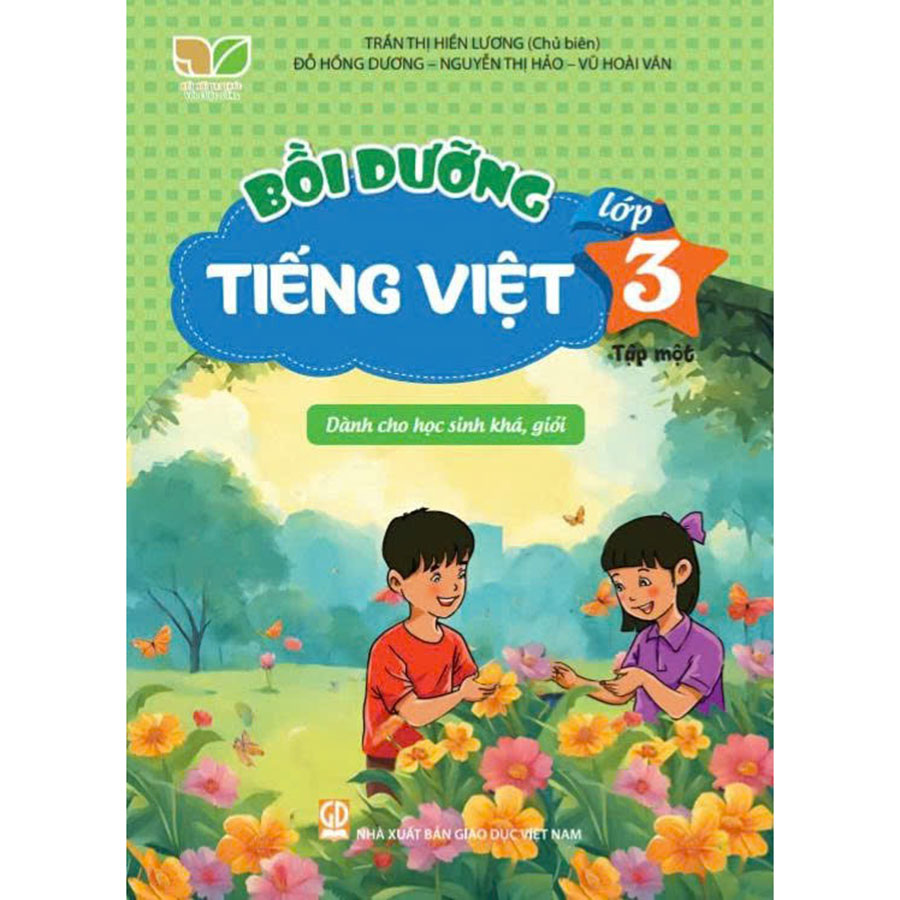 Bồi Dưỡng Tiếng Việt Lớp 3 Tập 1 (Kết Nối Tri Thức Với Cuộc Sống)