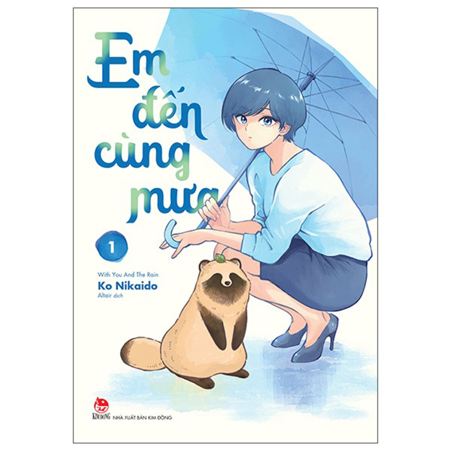 Em Đến Cùng Mưa - With You And The Rain Tập 1