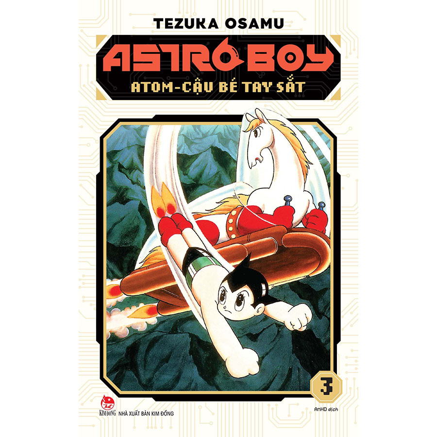 Astro Boy - Atom Cậu Bé Tay Sắt Tập 3 - Tặng Kèm Bookmark