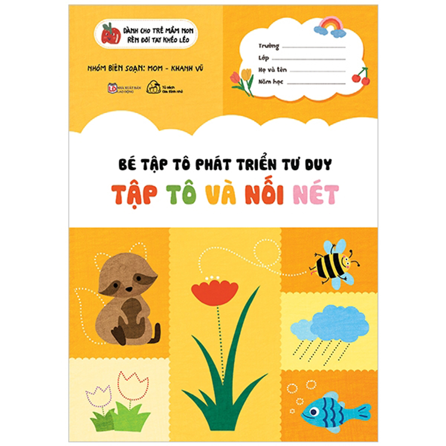 Bé Tập Tô Phát Triển Tư Duy - Tập Tô Và Nối Nét