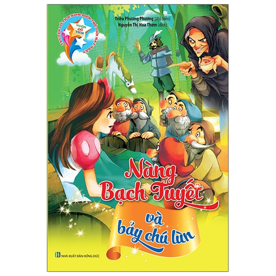 Vườn Cổ Tích - Nàng Bạch Tuyết Và Bảy Chú Lùn