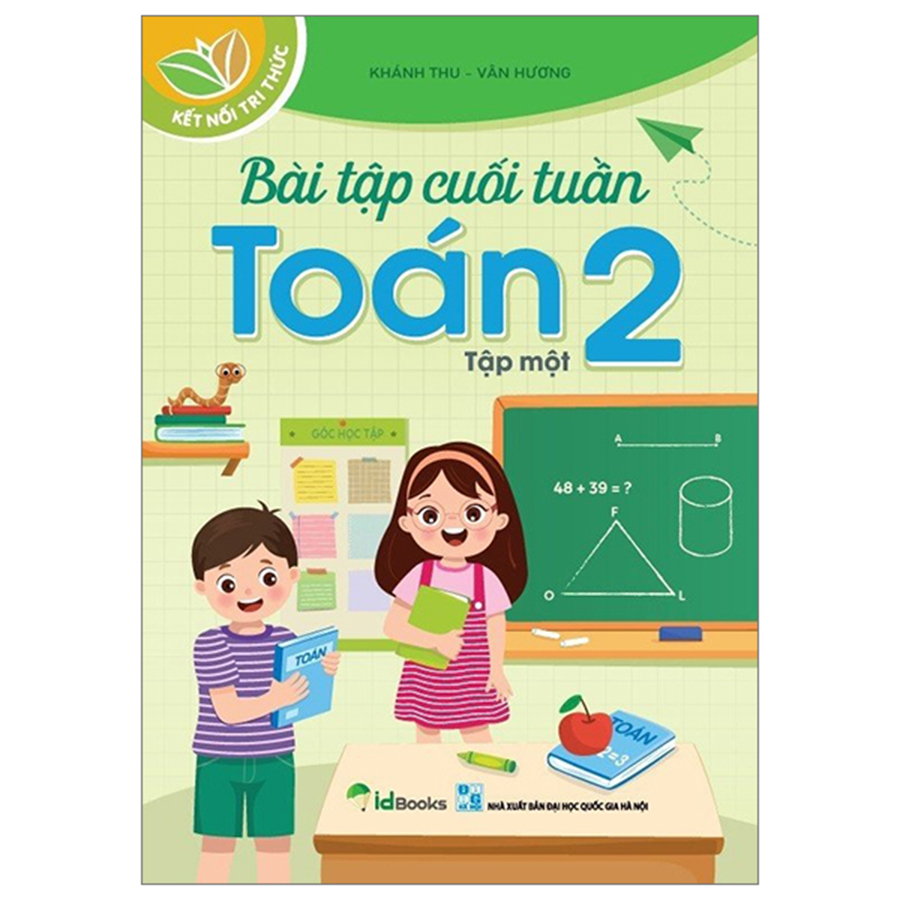 Bài Tập Cuối Tuần Toán 2 Tập 1 (Kết Nối Tri Thức)