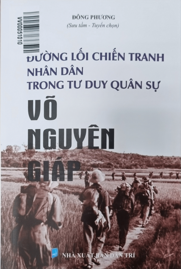 Đường Lối Chiến Tranh Nhân Dân Trong Tư Duy Quân Sự Võ Nguyên Giáp