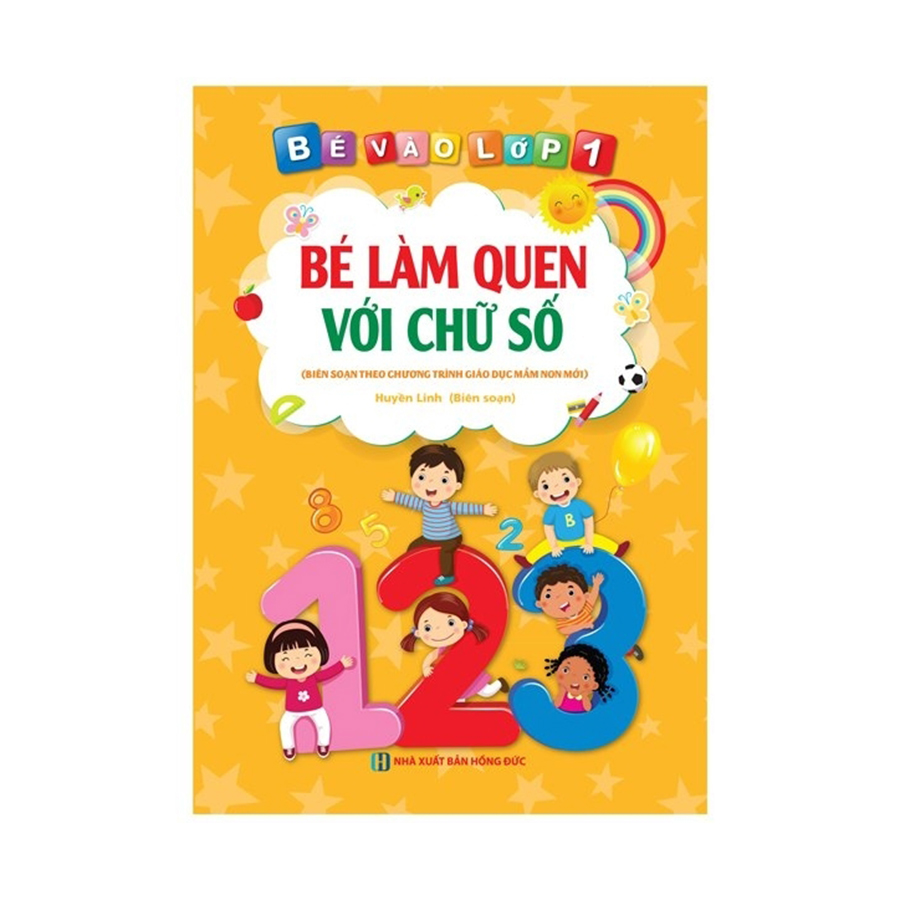 Bé Vào Lớp 1 - Bé Làm Quen Với Chữ Số