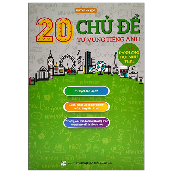 20 Chủ Đề Từ Vựng Tiếng Anh (Sách Dành Cho THPT)