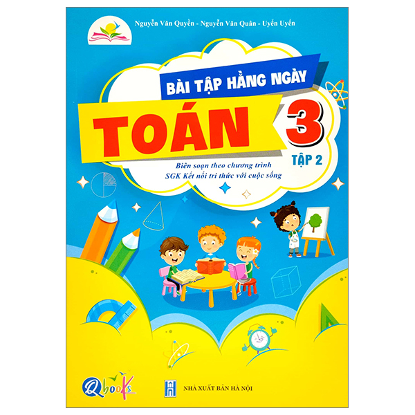 Bài Tập Hằng Ngày Toán Lớp 3 Tập 2 (Chương Trình SGK Kết Nối Tri Thức Với Cuộc Sống)