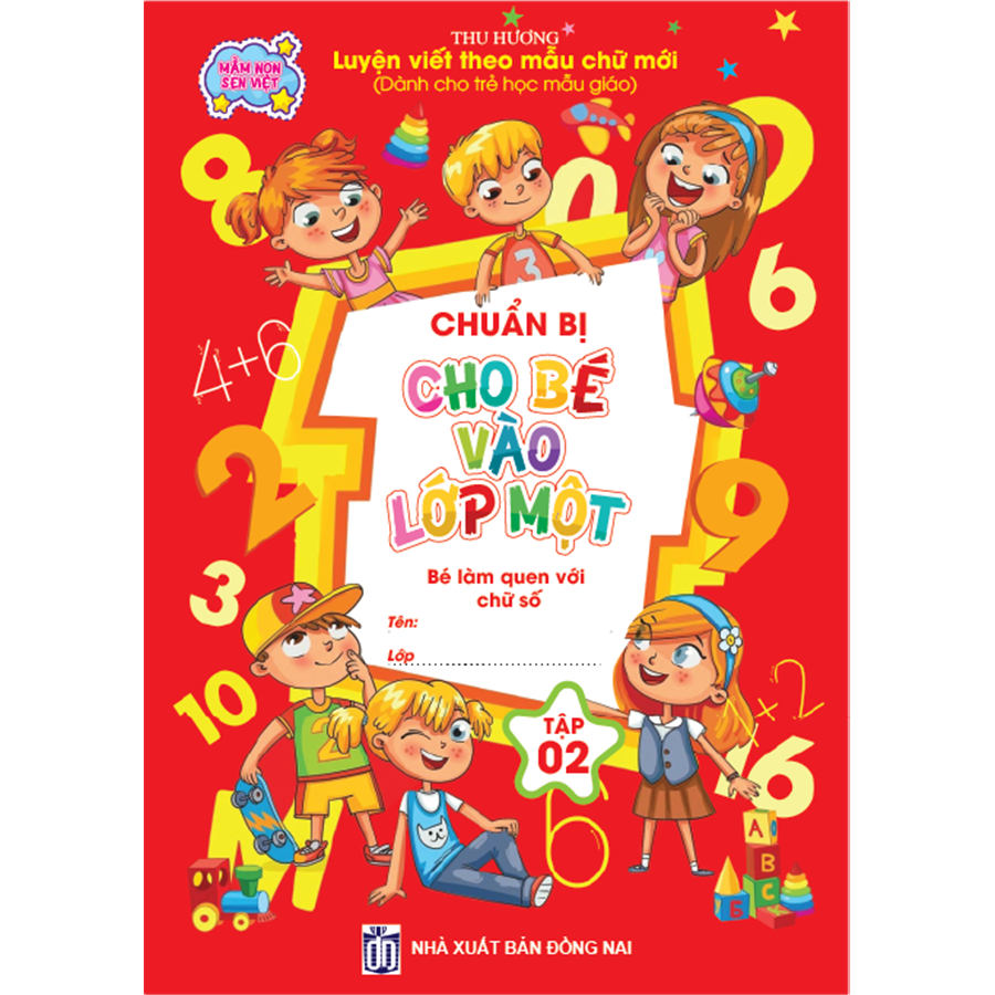 Chuẩn Bị Cho Bé Vào Lớp Một - Bé Làm Quen Với Chữ Số Tập 2