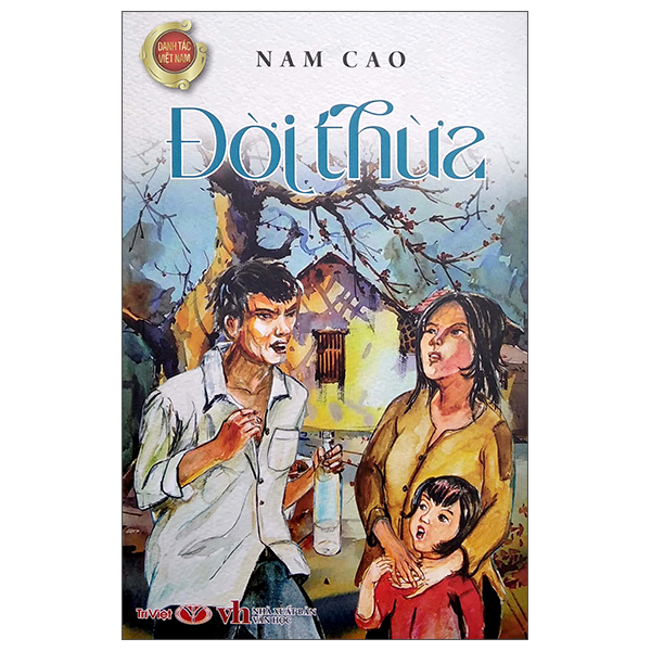 Danh Tác Việt Nam - Đời Thừa