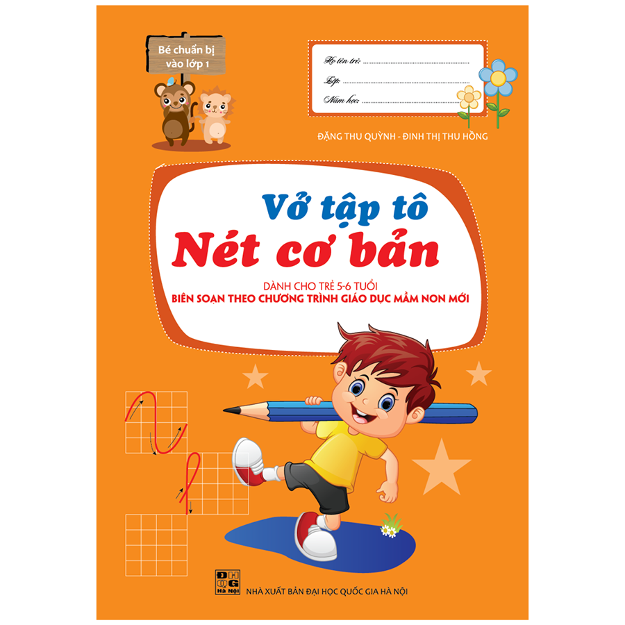Bé Chuẩn Bị Vào Lớp 1 - Vở Tập Tô Nét Cơ Bản - Dành Cho Trẻ 5 - 6 Tuổi