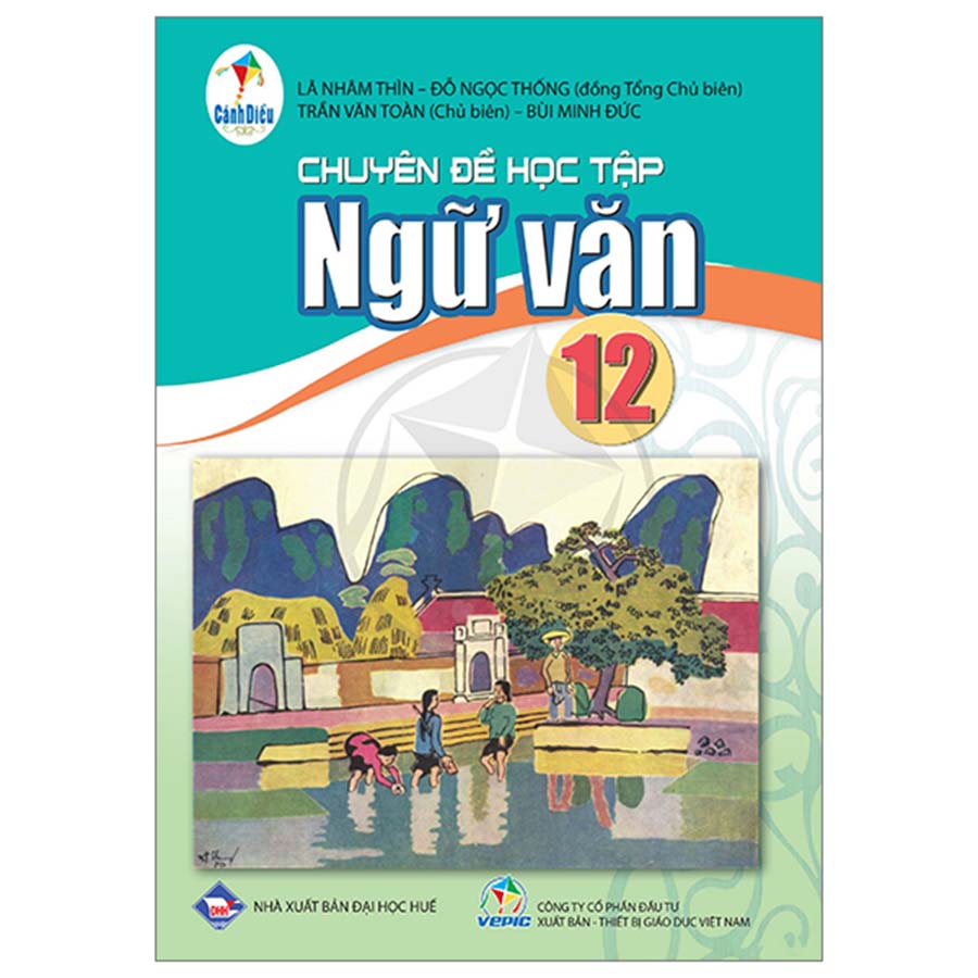 Chuyên Đề Học Tập Ngữ Văn Lớp 12 (Cánh Diều)