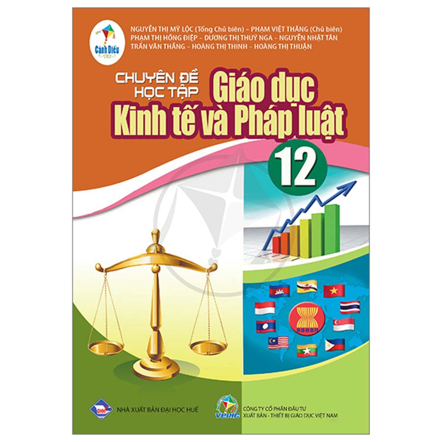 Chuyên Đề Học Tập Giáo Dục Kinh Tế Và Pháp Luật Lớp 12 (Cánh Diều)