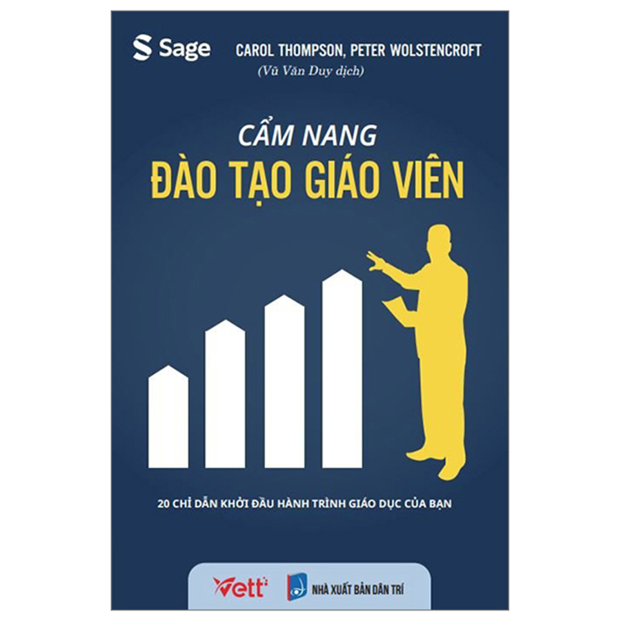 Cẩm Nang Đào Tạo Giáo Viên - 20 Chỉ Dẫn Khởi Đầu Hành Trình Giáo Dục Của Bạn