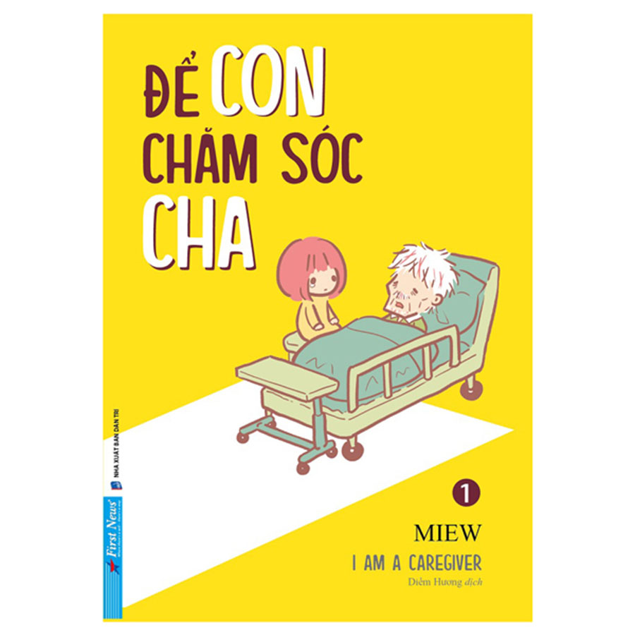 Để Con Chăm Sóc Cha - I’m A Caregiver Tập 1