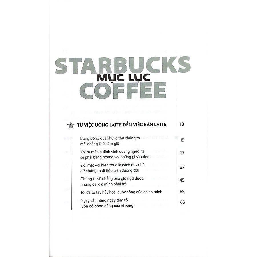 Starbucks - Tôi Đã Tìm Thấy Ánh Sáng Cuộc Đời Trong Những Ngày Tối Tắm Nhất