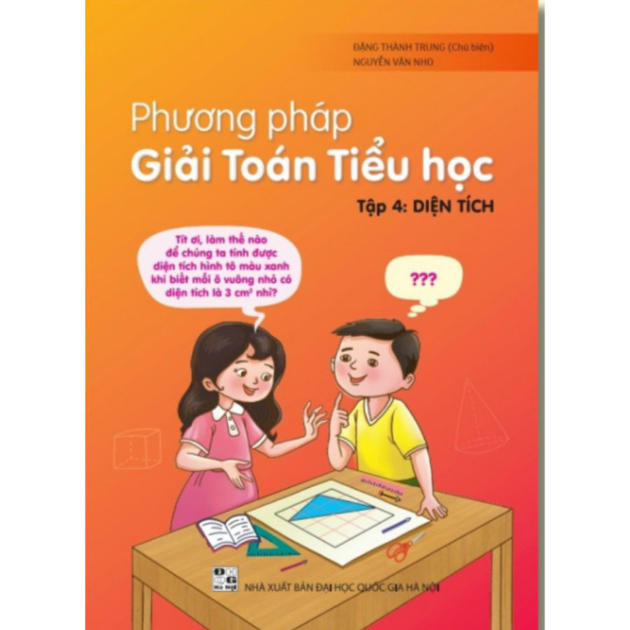 Phương Pháp Giải Toán Tiểu Học Tập 4 - Diện Tích