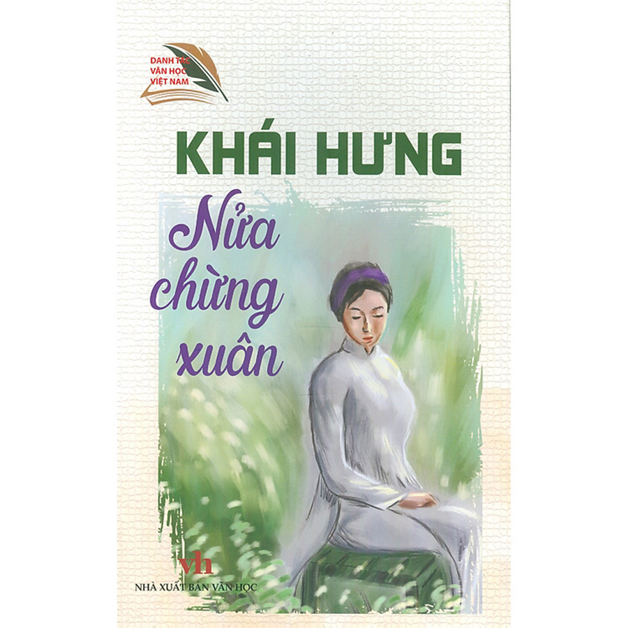 Danh Tác Văn Học Việt Nam - Nửa Chừng Xuân