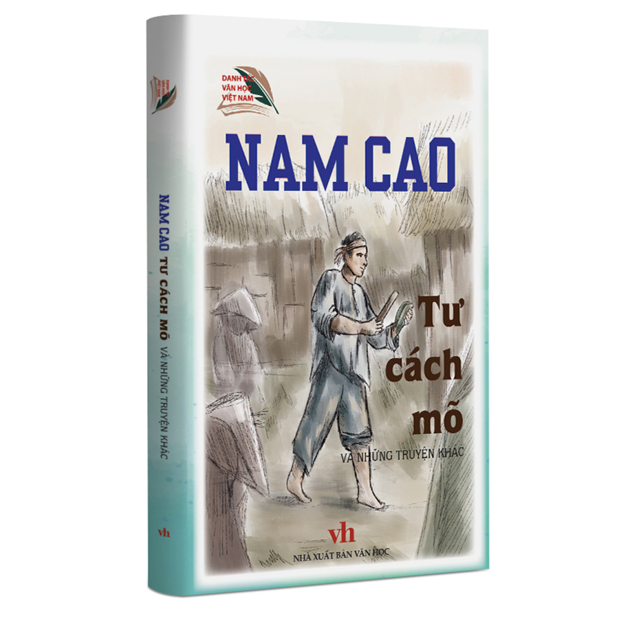 Danh Tác Văn Học Việt Nam - Tư Cách Mõ Và Những Chuyện Khác