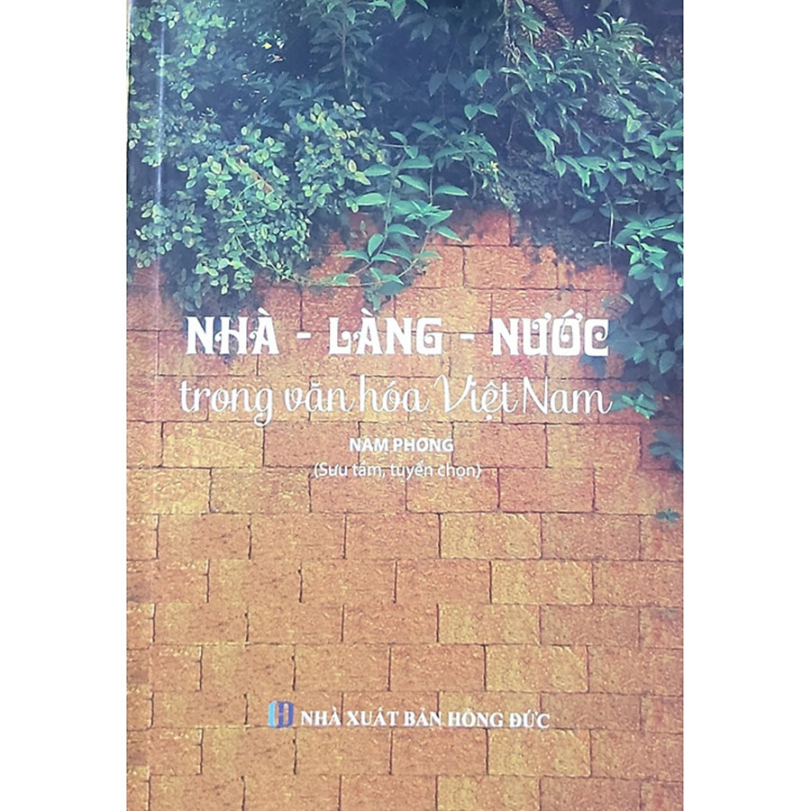 Nhà - Làng - Nước Trong Văn Hóa Việt Nam