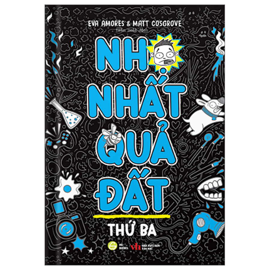 Nhọ Nhất Quả Đất - Thứ Ba